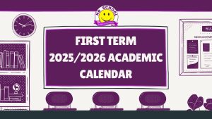 Read more about the article FIRST TERM CALENDAR FOR 2025/2026 ACADEMIC SESSION