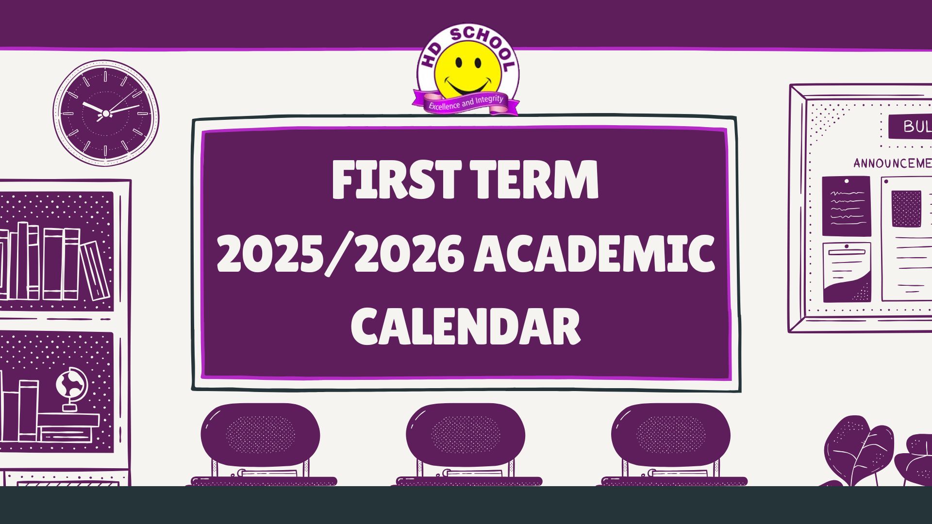 Read more about the article FIRST TERM CALENDAR FOR 2025/2026 ACADEMIC SESSION
