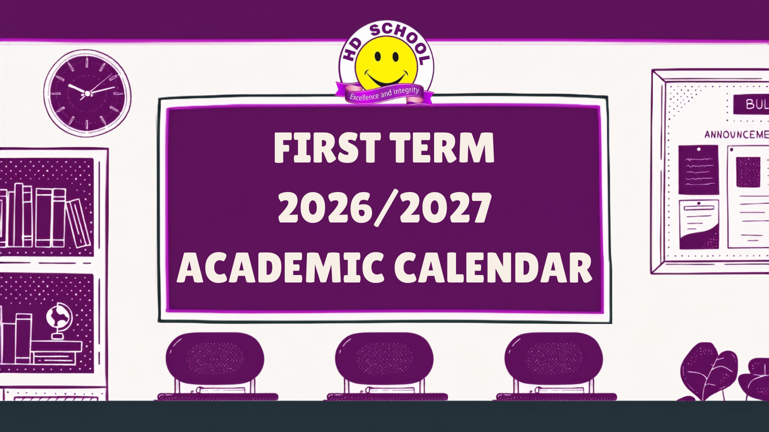 You are currently viewing FIRST TERM CALENDAR FOR 2026/2027 ACADEMIC SESSION